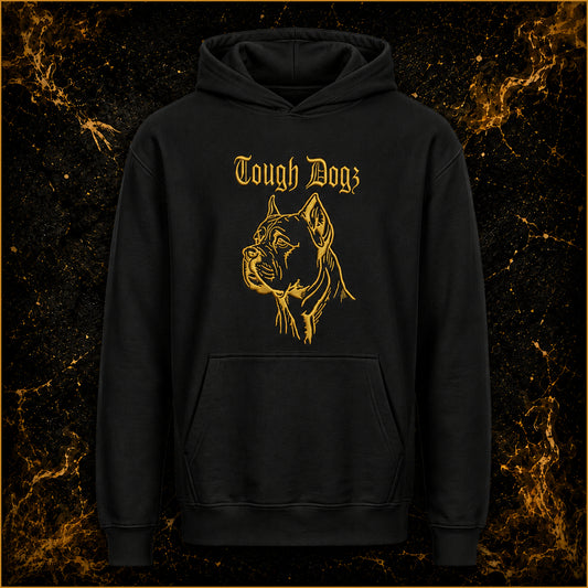 TOUGH DOGZ HOODIE Black - Loyalty is our Luxury